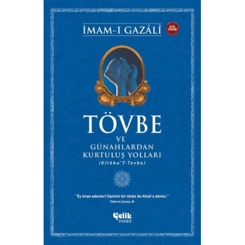 Tövbe ve Günahlardan Kurtuluş Yolları