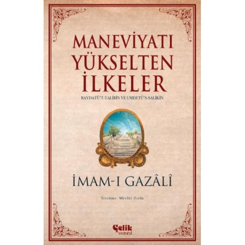 Maneviyatı Yükselten İlkeler