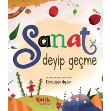 Sanat Deyip Geçme