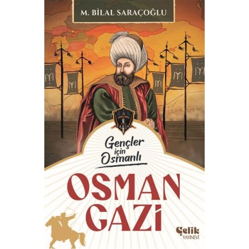 Gençler İçin Osmanlı - Osman Gazi