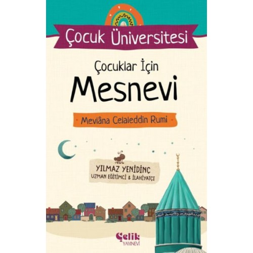 Çocuk Üniversitesi Çocuklar İçin Mesnevi Mevlana Celaleddin Rumi