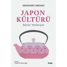 Japon Kültürü Bütün Yönleriyle