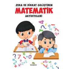 Zeka Ve Dikkat Geliştiren Matematik Aktiviteleri