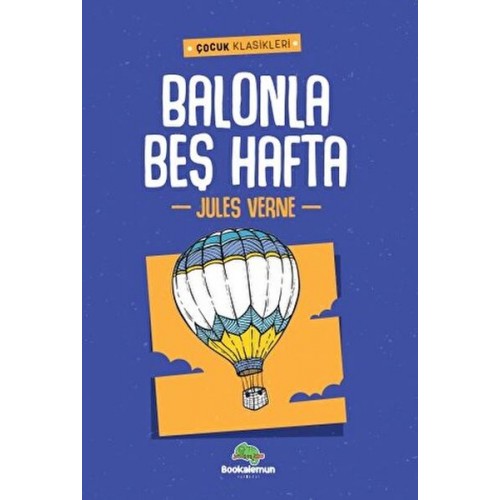 Balonla Beş Hafta