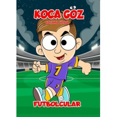 Futbolcular - Koca Göz Boyama 