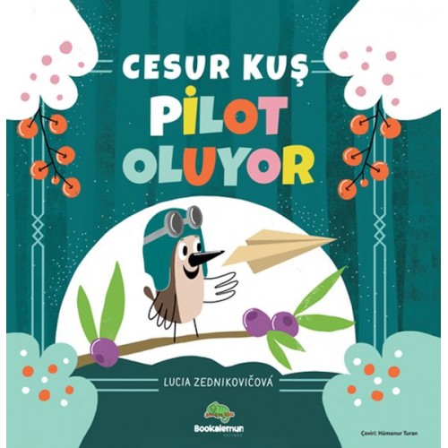 Cesur Kuş Pilot Oluyor