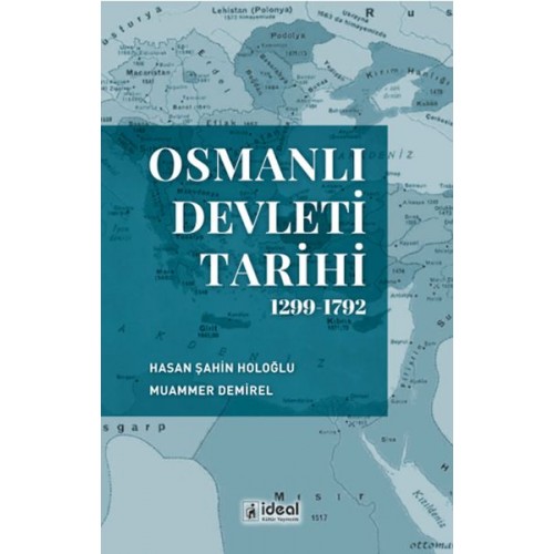 Osmanlı Devleti Tarihi (1299-1792)