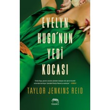 Evelyn Hugo’nun Yedi Kocası