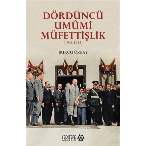 Dördüncü Umumi Müfettişlik