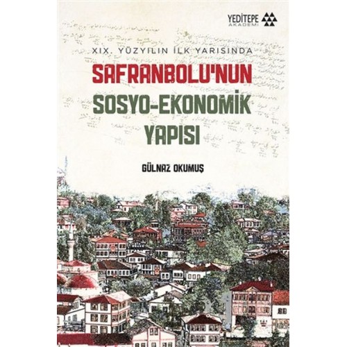 Safranbolu’nun Sosyo-Ekonomik Yapısı