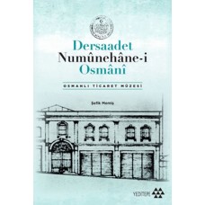 Dersaadet Numûnehâne-i Osmânî