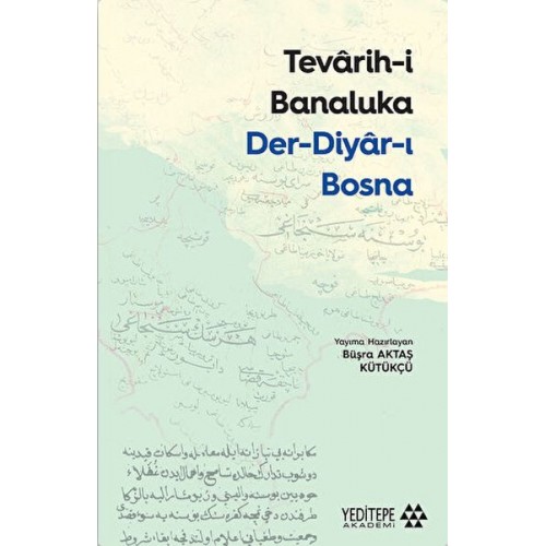 Tevarih-i Banaluka Der-diyar-ı Bosna