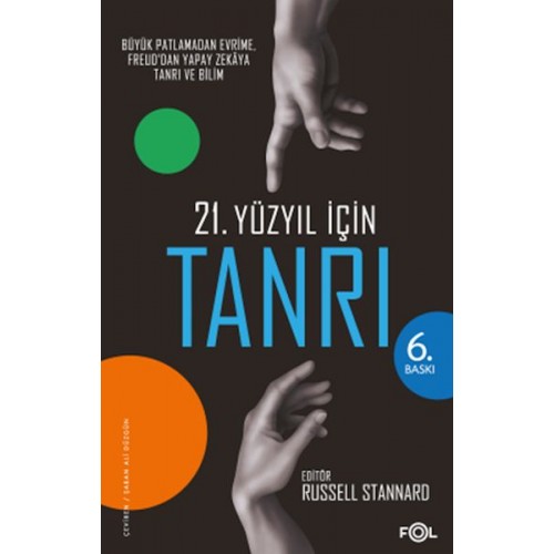 21. Yüzyıl için Tanrı