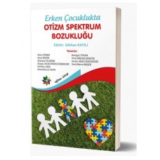 Erken Çocuklukta Otizm Spektrum Bozukluğu