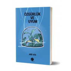 Özgürlük ve Uyum