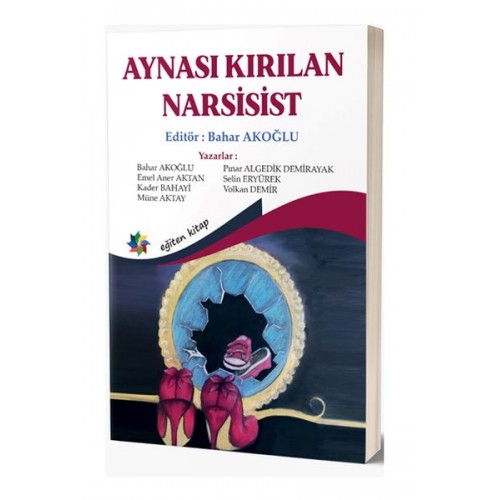 Aynası Kırılan Narsist