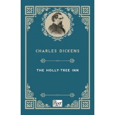 The Holly-Tree Inn (İngilizce Kitap)