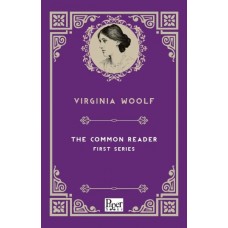 The Common Reader First Series (İngilizce Kitap)