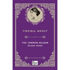 The Common Reader Second Series (İngilizce Kitap)