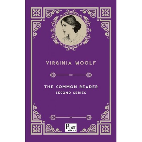 The Common Reader Second Series (İngilizce Kitap)