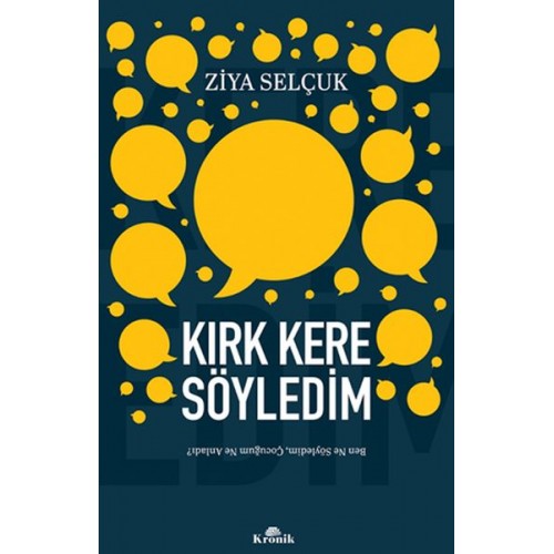 Kırk Kere Söyledim