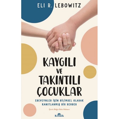 Kaygılı ve Takıntılı Çocuklar