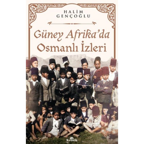 Güney Afrika'da Osmanlı İzleri