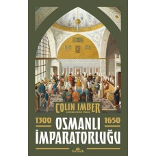 Osmanlı İmparatorluğu 1300-1650