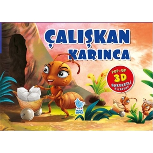 Çalışkan Karınca (Pop-Up 3D Hareketli Kitaplar)