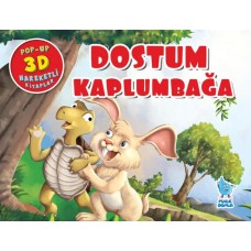 Dostum Kaplumbağa (Pop-Up 3D Hareketli Kitaplar)