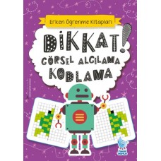 Dikkat! Görsel Algılama Kodlama