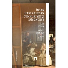 İnsan Haklarından Cumhuriyetçi Düşünceye - Siyaset Felsefesi 3