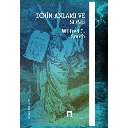 Dinin Anlamı ve Sonu