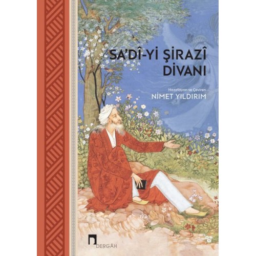 Sa’dî-yi Şirazî Divanı