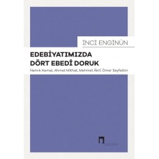 Edebiyatımızda Dört Ebedî Doruk