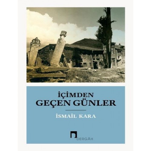 İçimden Geçen Günler