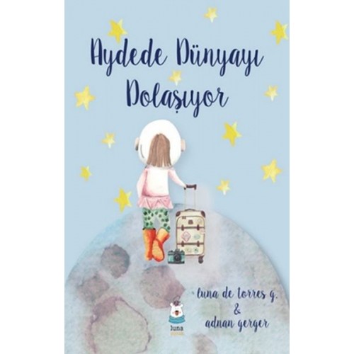 Aydede Dünyayı Dolaşıyor