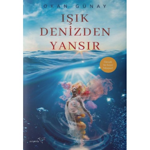 Işık Denizden Yansır