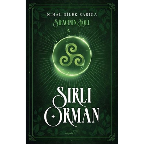 Şifacının Yolu-Sırlı Orman