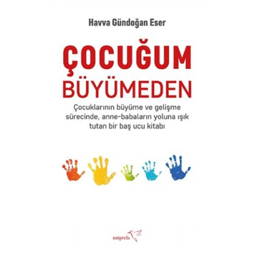 Çocuğum Büyümeden