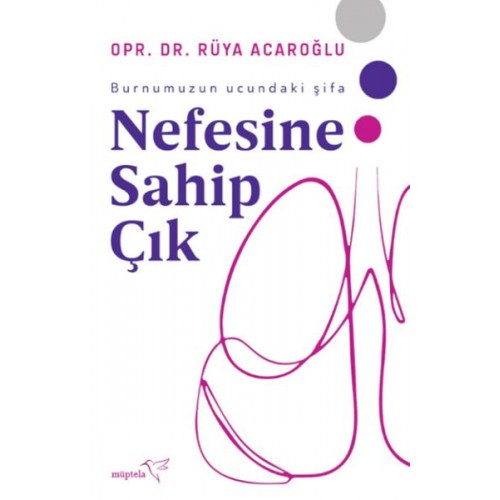 Nefesine Sahip Çık