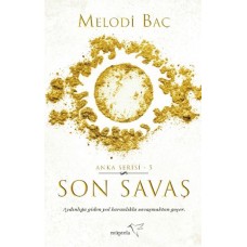 Son Savaş (Anka Serisi-5)