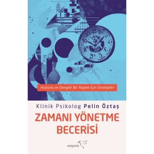 Zamanı Yönetme Becerisi