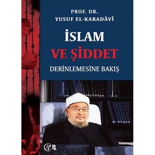 İslam ve Şiddet; Derinlemesine Bakış