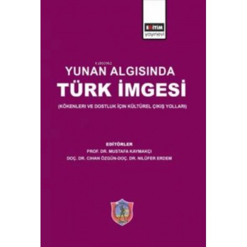 Yunan Algısında Türk İmgesi