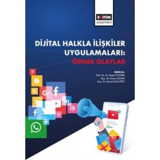 Dijital Halkla İlişkiler Uygulamaları Örnek Olaylar