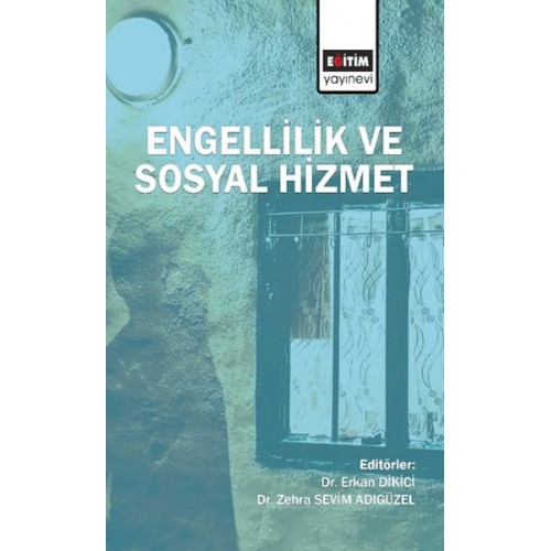 Engellilik ve Sosyal Hizmet