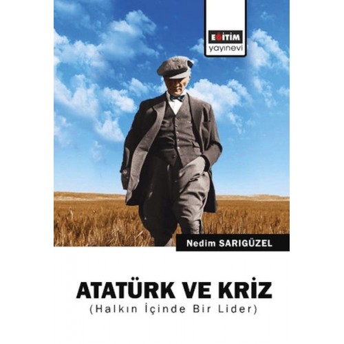 Atatürk ve Kriz