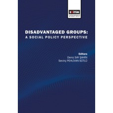 Disadvatanged Groups: A Social Policy Perspective