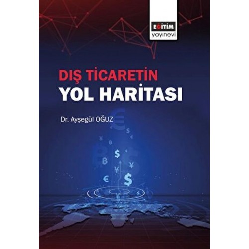 Dış Ticaretin Yol Haritası